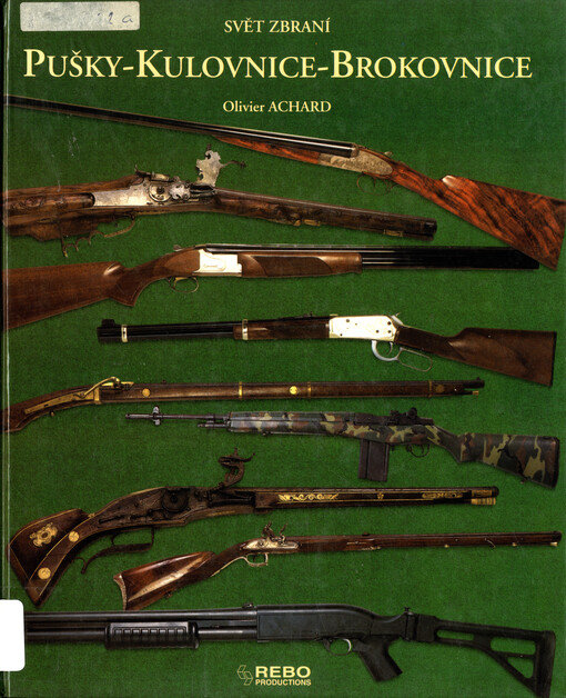 Pušky, kulovnice, brokovnice