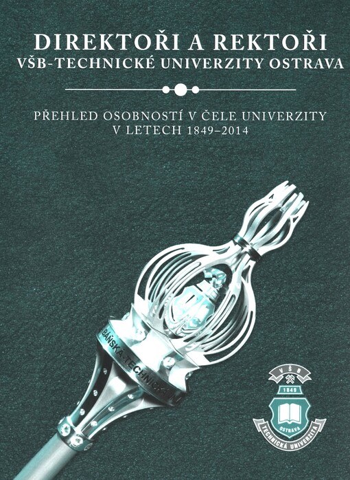 Direktoři a rektoři VŠB-Technické univerzity Ostrava