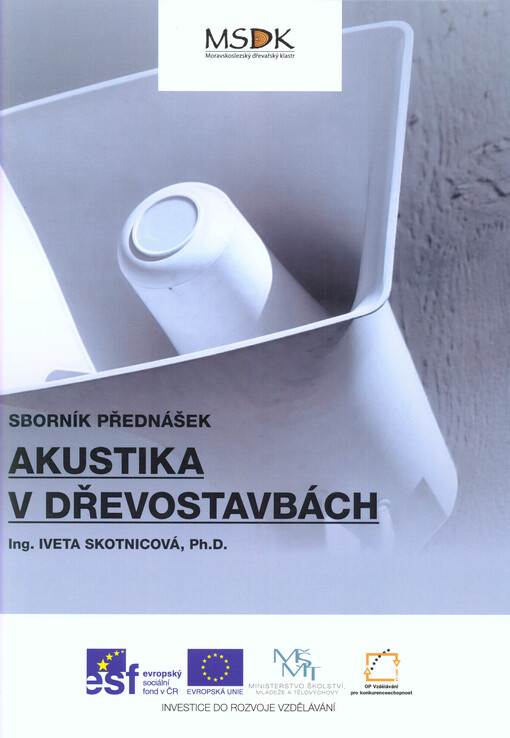 Akustika v dřevostavbách :sborník přednášek