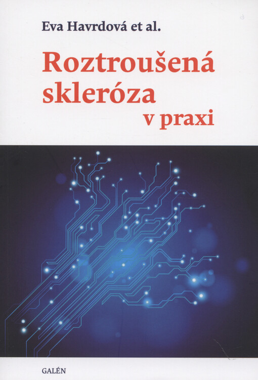 Roztroušená skleróza v praxi
