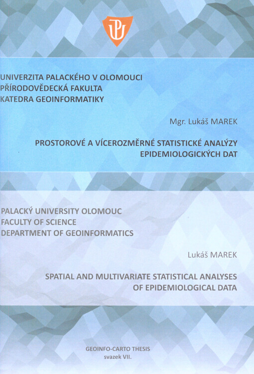 Prostorové a vícerozměrné statistické analýzy epidemiologických dat