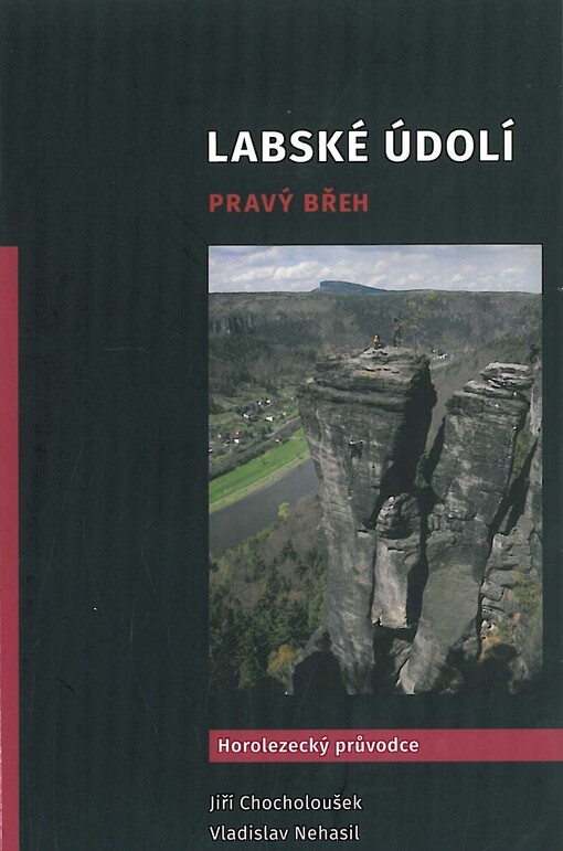 Labské údolí : pravý břeh : horolezecký průvodce