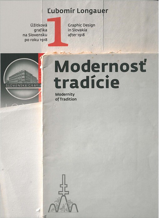 Modernosť tradície - Úžitková grafika na Slovensku po roku 1918