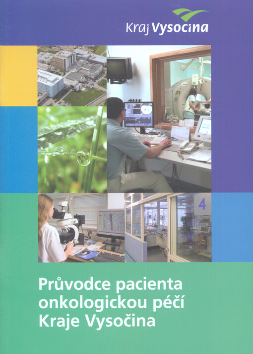 Průvodce pacienta onkologickou péčí Kraje Vysočina