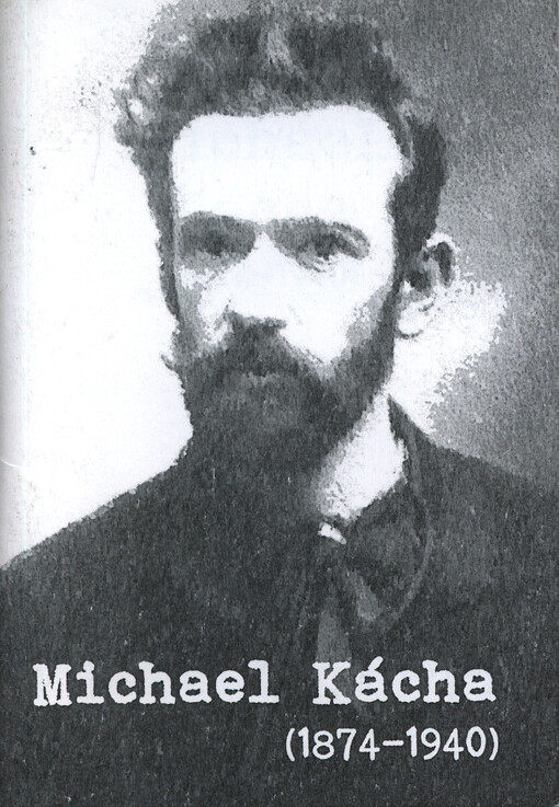 Michael Kácha (1874-1940)