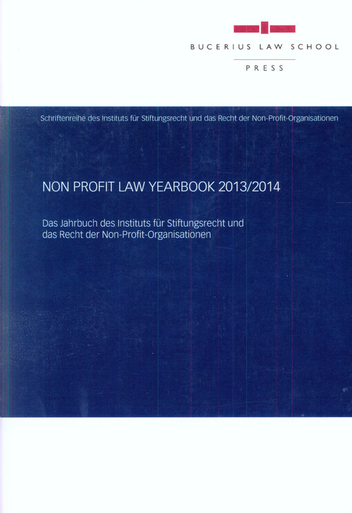 Non Profit Law Yearbook ... Das Jahrbuch des Instituts für Stiftungsrecht und das Recht der Non-Profit-Organisationen