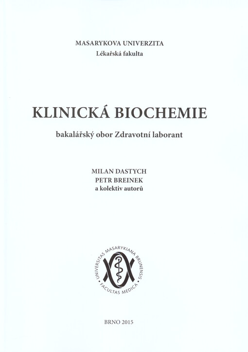 Klinická biochemie : bakalářský obor Zdravotní laborant