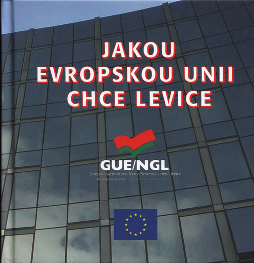 Jakou Evropskou unii chce levice