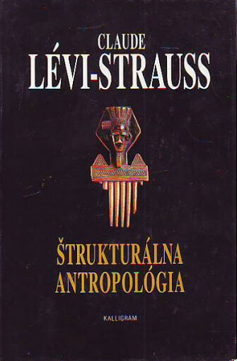 Štrukturálna antropológia.