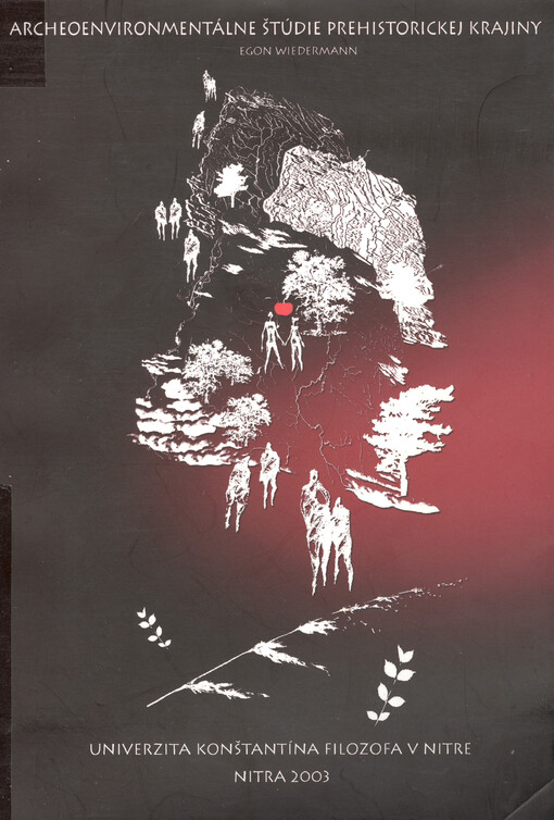 Archeoenvironmentálne štúdie prehistorickej krajiny