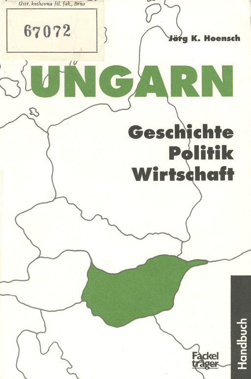 Ungarn-Handbuch :Geschichte, Politik, Wirtschaft