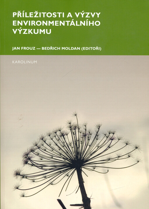 Příležitosti a výzvy environmentálního výzkumu