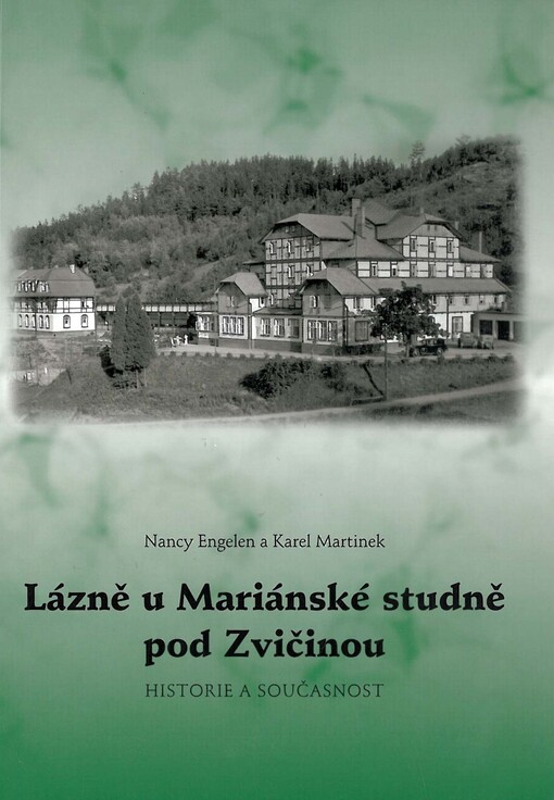 Lázně u Mariánské studně pod Zvičinou