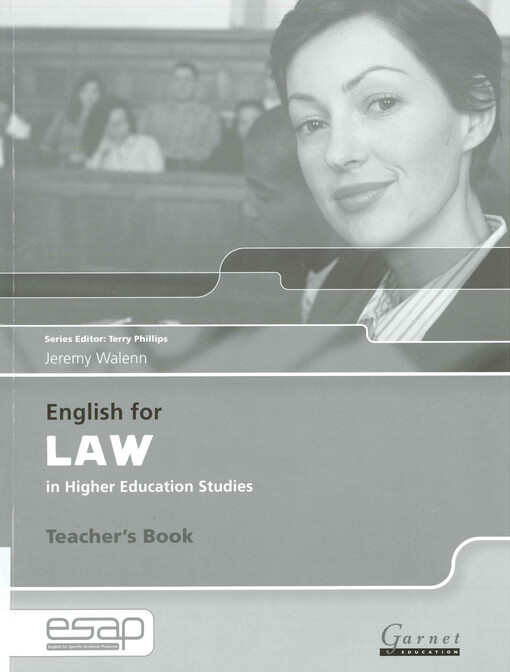  English for law in higher edcucation studies. Teacher’s book  