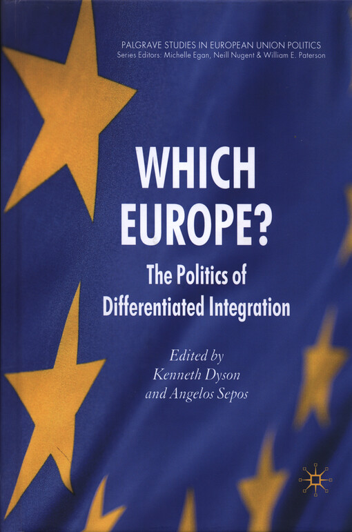 Which Europe? :the politics of differentiated integration