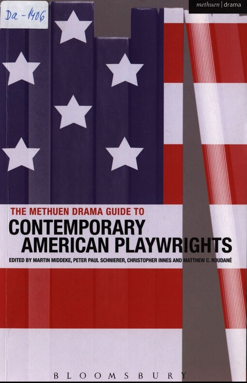 The Methuen drama guide to contemporary American playwrights