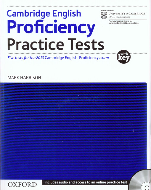 Cambridge English proficiency practice tests : five test for Cambridge English: Proficiency