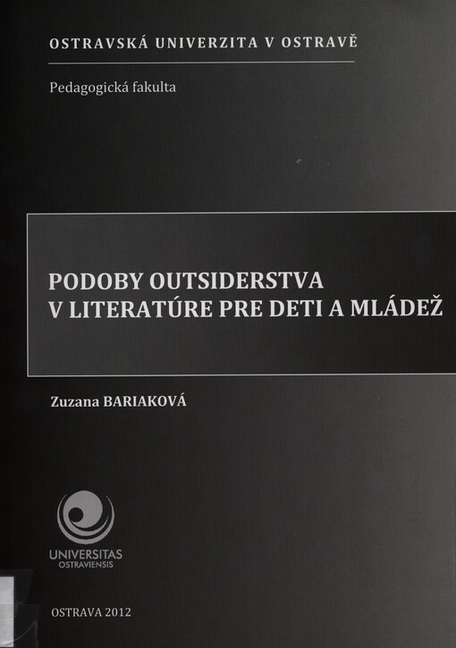 Podoby outsiderstva v literatúre pre deti a mládež