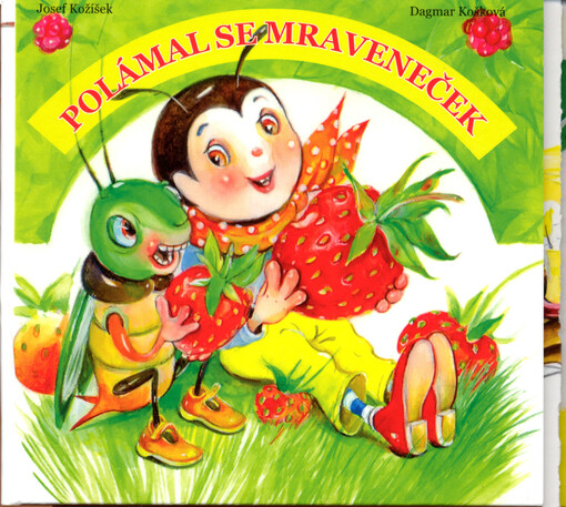 Polámal se mraveneček