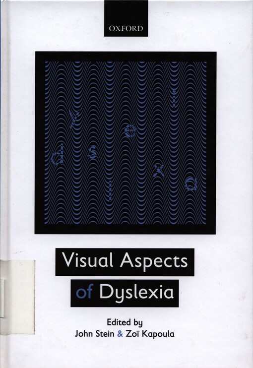 Visual aspects of dyslexia
