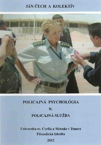 Policajná psychológia.II.,Policajná služba