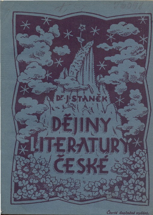 Dějiny literatury české :pro školy střední i soukromé studium