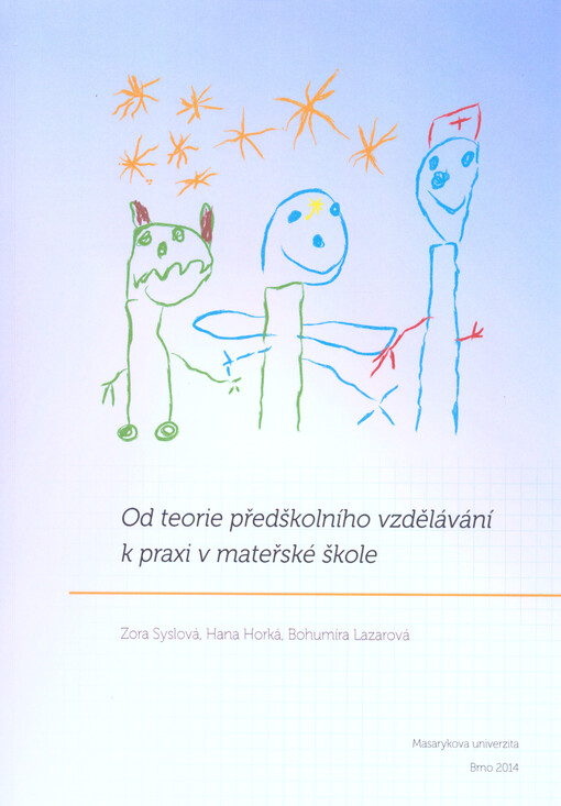 Od teorie předškolního vzdělávání k praxi v mateřské škole