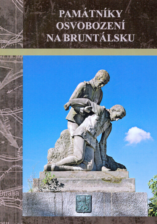 Památníky osvobození na Bruntálsku