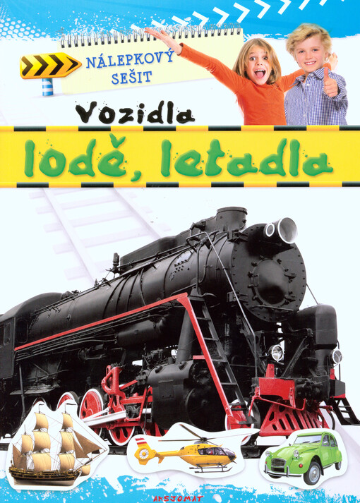 Nálepkový sešit - Vozidla, lodě, letadla