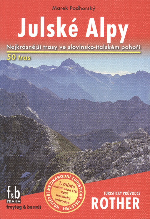 Julské Alpy :50 vybraných turistických tras