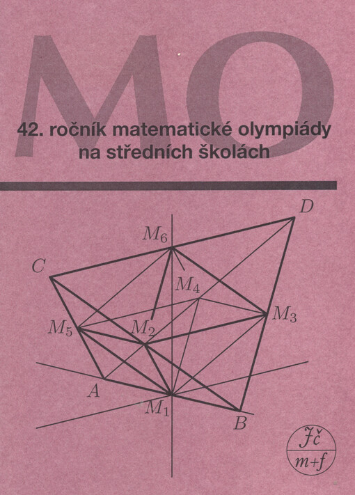 Čtyřicátý druhý ročník matematické olympiády na středních školách :zpráva o řešení úloh ze soutěže konané ve školním roce 1992/1993; 34. mezinárodní matematická olympiáda, Pátá mezinárodní olympiáda v informatice