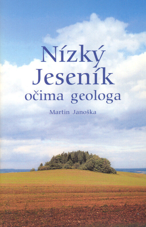 Nízký Jeseník očima geologa
