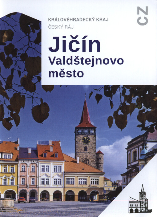 Jičín - Valdštejnovo město