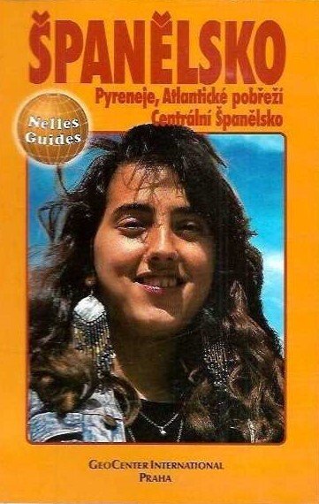 Španělsko : Pyreneje, atlantické pobřeží, centrální Španělsko : cestovní příručka se 119 vyobrazeními a 28 mapami.