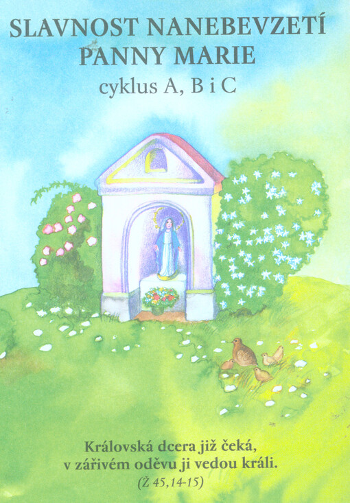 Slavnost Nanebevzetí Panny Marie : cyklus A, B i C