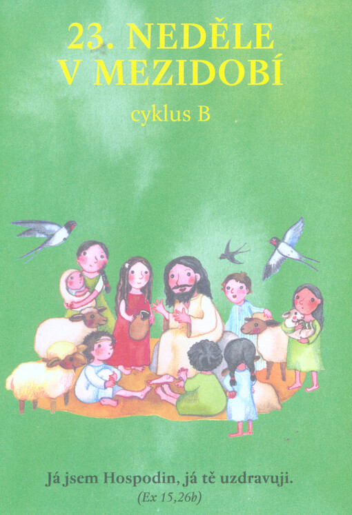 23. neděle v mezidobí : cyklus B