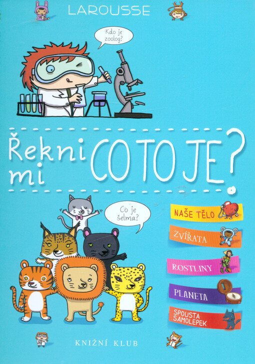 Řekni mi, co to je?