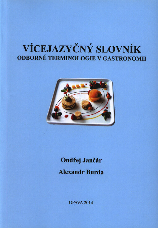 Vícejazyčný slovník odborné terminologie v gastronomii