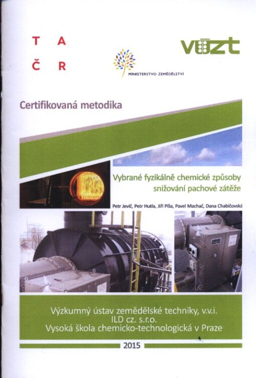 Vybrané fyzikálně chemické způsoby snižování pachové zátěže : certifikovaná metodika