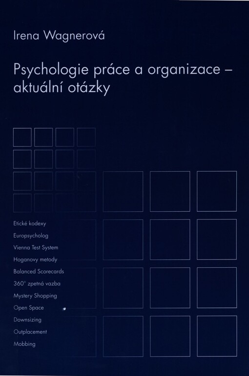 Psychologie práce a organizace - aktuální otázky