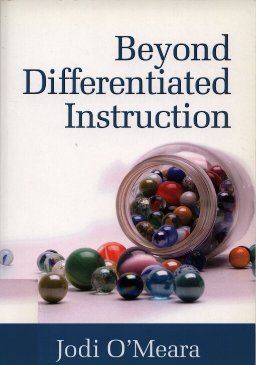 Beyond differentiated instruction