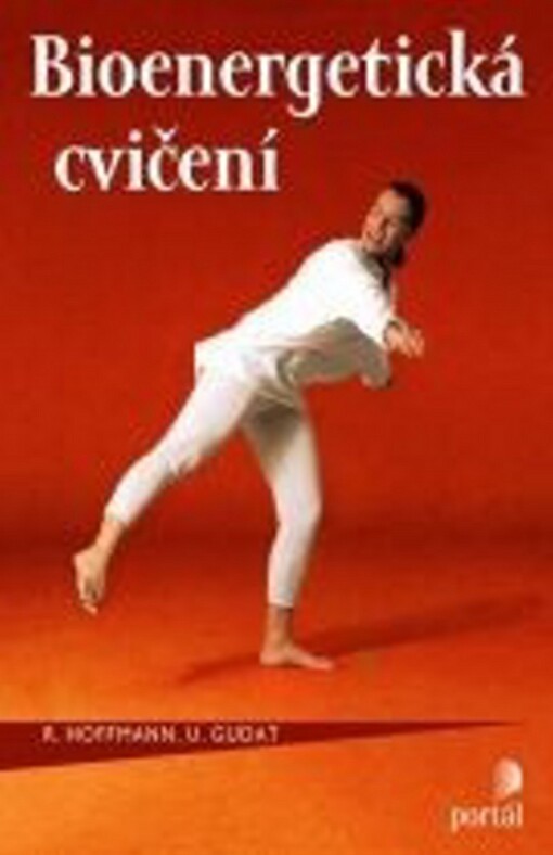 Bioenergetická cvičení - Richard Hoffmann