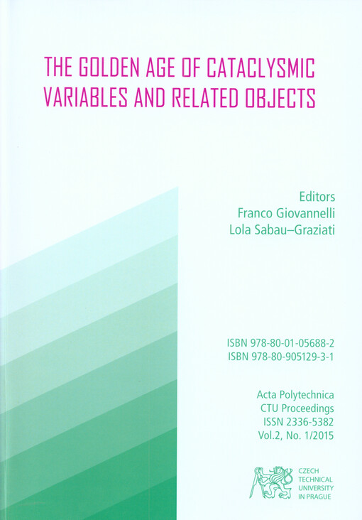 Palermo Workshop 2013 : the second international workshop on The Golden Age of Cataclysmic Variables and Related Objects - II : Palermo, Italy, September 9-14