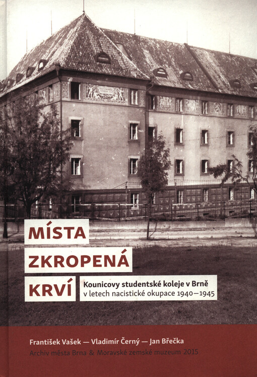 Místa zkropená krví