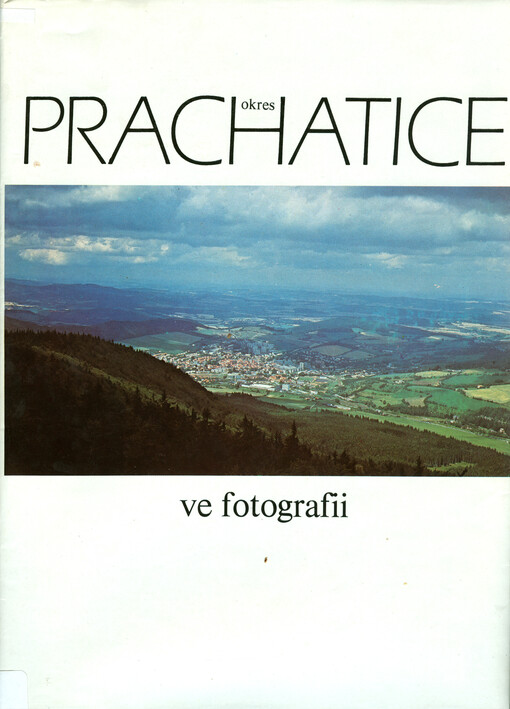 Okres Prachatice ve fotografii