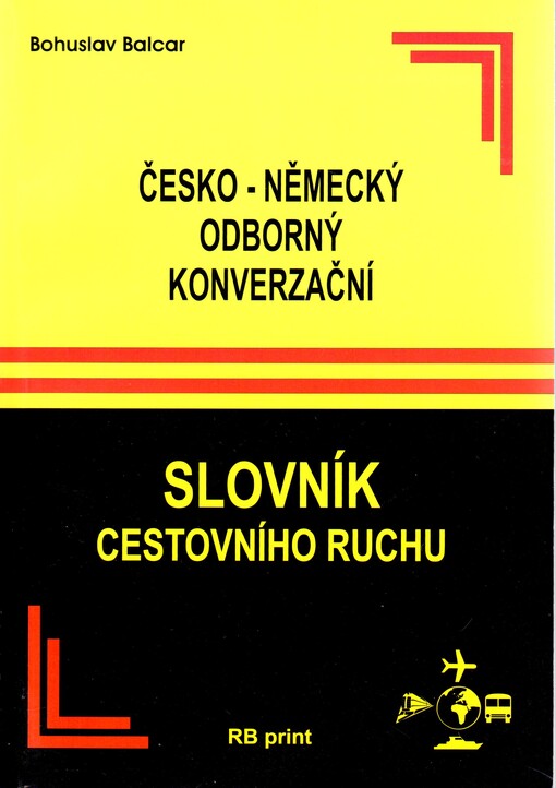 Česko-německý odborný konverzační slovník cestovního ruchu