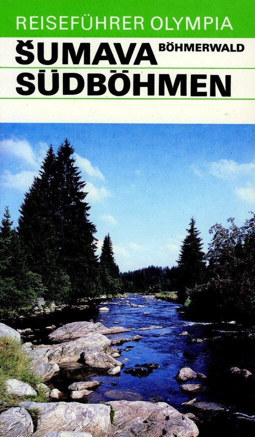 Šumava (Böhmerwald) - Südböhmen