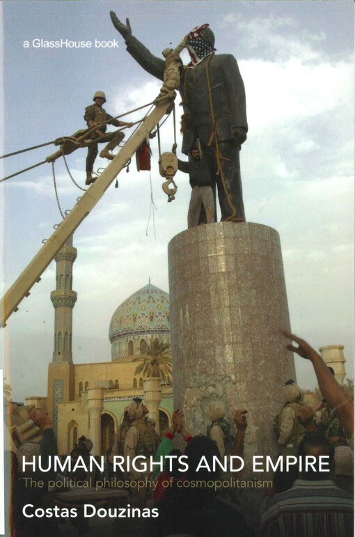  Human rights and empire  : the political philosophy of cosmopolitanism  