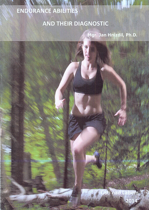 Endurance abilities and their diagnostic