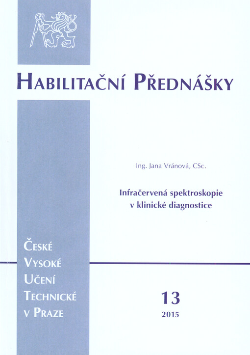 Infračervená spektroskopie v klinické diagnostice = Infrared spectroscopy in clinical diagnostics